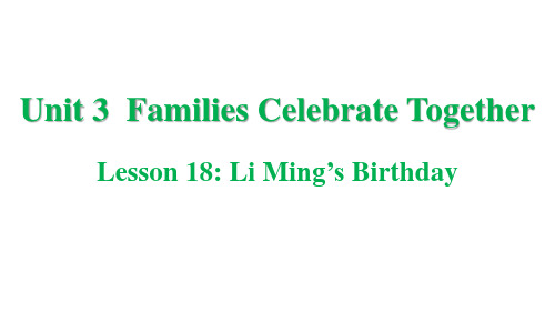 Li Ming's Birthday 课件(共25张PPT) 冀教版英语八年级上册