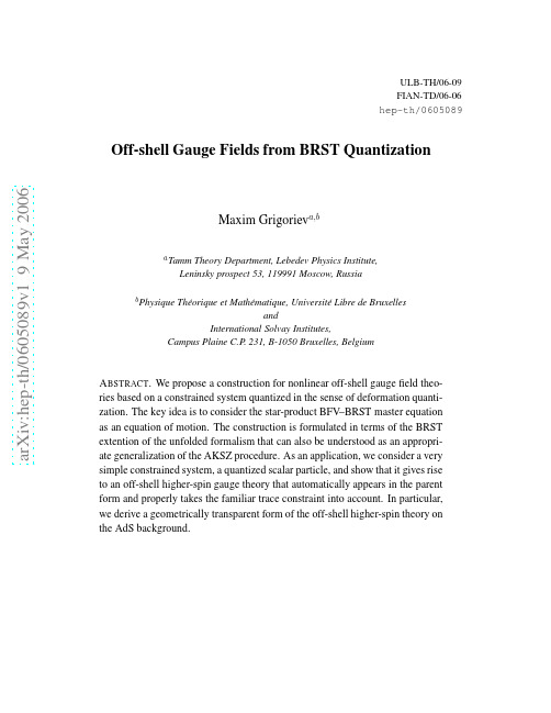 Off-shell Gauge Fields from BRST Quantization