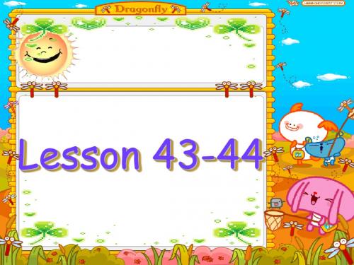 新概念上册Lesson 43-44