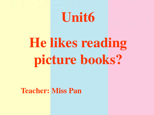 Unit6He likes reading picture books(共19页)--课件ppt