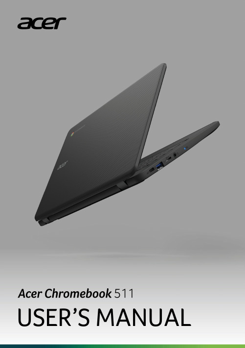 Acer Chromebook 511 用户手册说明书