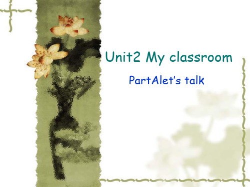 四年级上册英语课件-Unit2 A Lets talkl 人教版PEP