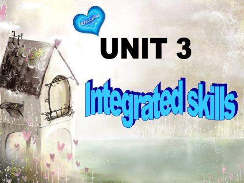 牛津译林版7B Unit3 Welcome to sunhsine town Integrated skills课件(共40张PPT)