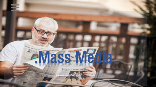 Mass Media英语演讲优秀课件