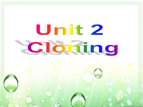 Unit 2 Cloning  Reading task-优质公开课-人教选修8精品