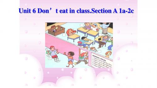 鲁教版五四制六年级英语下 Unit 6 Don’t eat in class.Section A 1a-2c教学课件共14张PPT含视频及听力