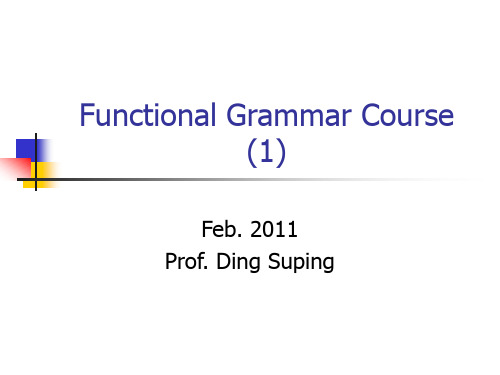 2011功能语言学课程Chapter 1 and 2 课件PPT