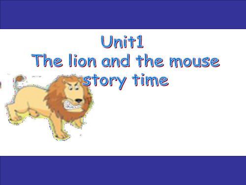 苏教译林版六年级下册6B Unit1 The lion and the mouse全课课件