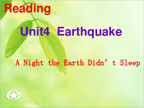 人教版高中英语 必修一 Unit4 《EarthquakeReading》 课件 (共32张PPT)