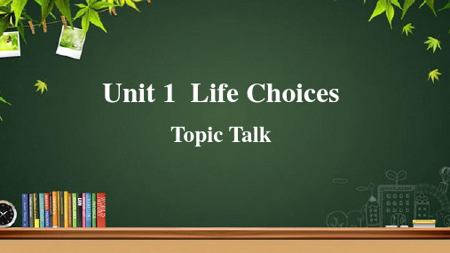 Unit 1 Topic Talk示范课教学课件【北师大版高中英语必修第一册】