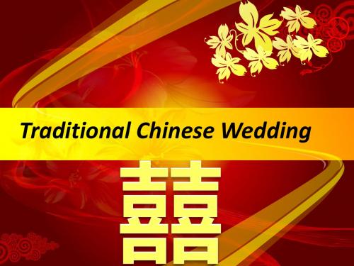 Chinese traditional wedding中国传统婚礼及少数民族婚礼