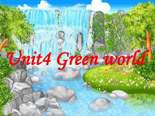 高三英语unit4 green world