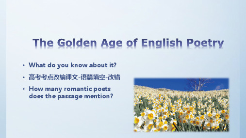 Module 6 The golden age of english poetry 课件