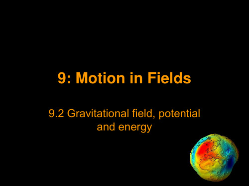 Gravitational field, potential and energy - SJHS-I