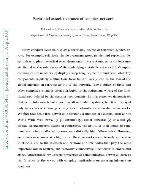 Error and attack tolerance of complex networks