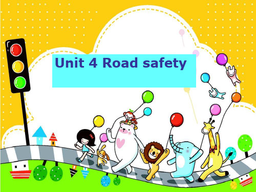 译林版(三起)六年级下册英语Unit 4 Road safety 1(共20张PPT)