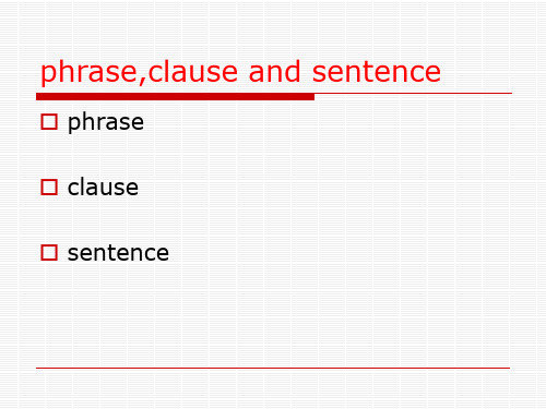 phrase,clause and sentence