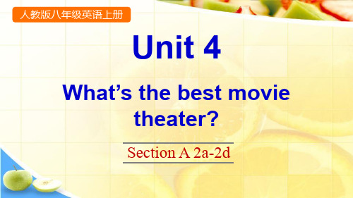 人教版八年级上册英语《Unit 4 Section A 2a-2d》优质PPT课件