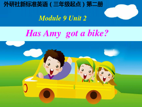 三年级英语下册课件-Module 9 Unit 2 Has Amy got a bike20-外研版（三起）