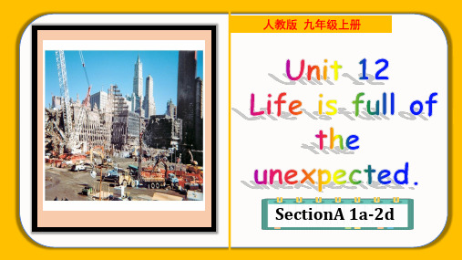 Unit 12 Section A(1a-2d)九年级全册英语课件(人教版)