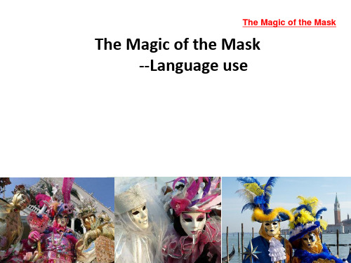 外研版 英语必修5 Module  4 Carnival The Magic of the Mask