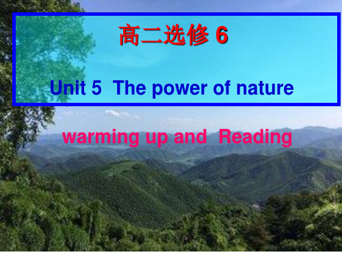 人教版高中英语选修六Unit 5 The power of nature (5)