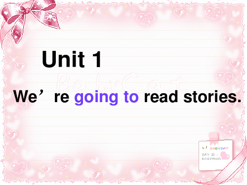 湘少版五年级下册英语Unit 1We  are  going  to   read  stories