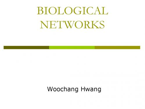 BIOLOGICAL NETWORKS