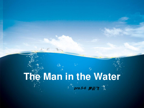 The Man in the Water(水中人幻灯片)