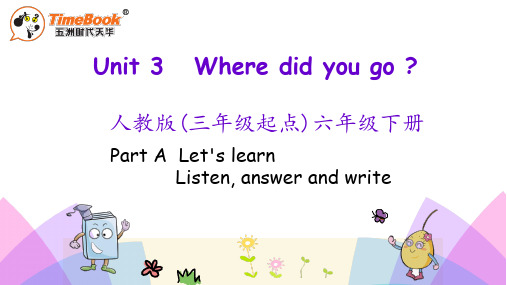 六年级下册Unit3 Part A 第二课时