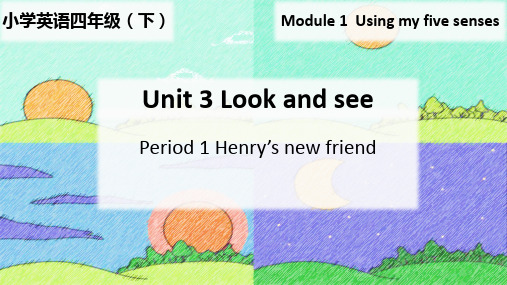 沪教牛津版(深圳用)英语四年级下册Module1 Unit3 Look and see课件