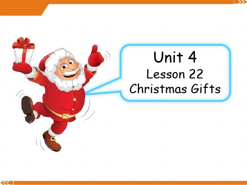 冀教版英语六年级上册Unit 4 Lesson 22 Christmas Gifts 2-优课件