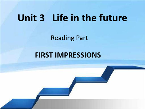 人教版高二英语必修五 Unit3 Reading First Impressions-1课件(共22张)