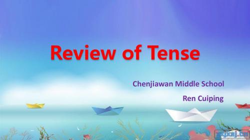 人教版2018英语Review of Tense时态总复习