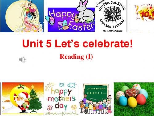 七上 Unit 5 Let's celebrate课件