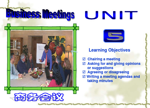 商务英语课程课件Unit5BusinessMeeting