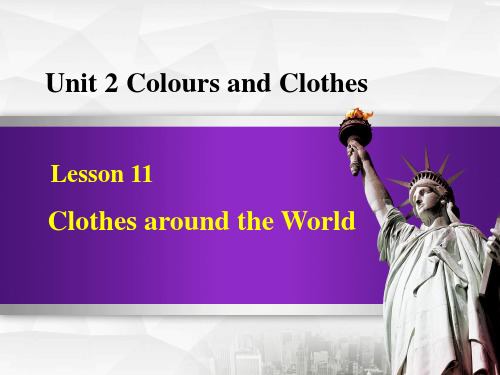 《Clothes around the World》Colours and Clothes 精品课件