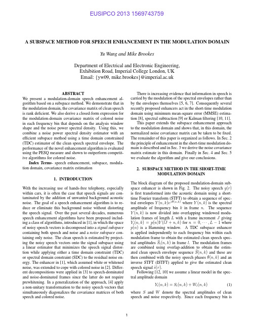 A SUBSPACE METHOD FOR SPEECH ENHANCEMENT IN THE MODULATION DOMAIN(13)