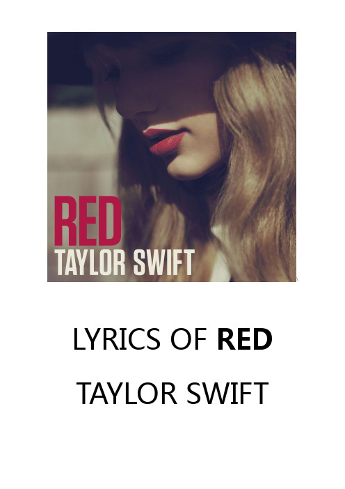 Taylor Swift - RED 英文歌词精美打印版 超全!