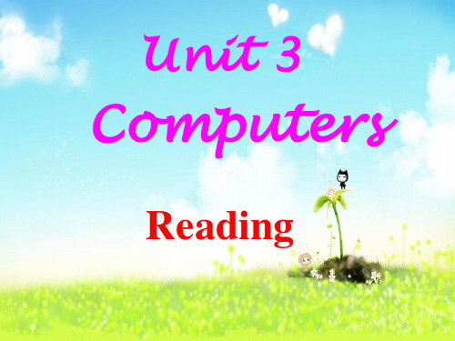 新人教版高一英语必修二Unit3 Reading(课堂PPT)