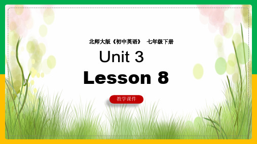 初中英语北师大版七年级下册《Unit 3 Food and Drink Lesson8》教学课件