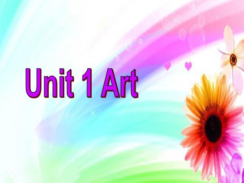 2015-2016学年广东省台山市华侨中学高中英语人教版选修6《Unit 1 Art》课件Using language.ppt