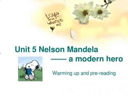 Unit5 Nelson Mandela -- Warming up