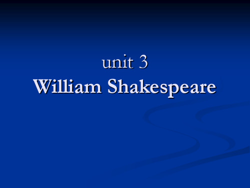 英国文学作品选读3. William Shakespeare