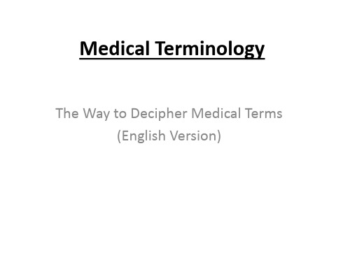 医学英语Medical Terminology