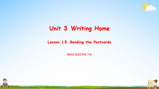 冀教版 英语五年级下册Unit 3 Lesson 15 教学课件PPT小学公开课