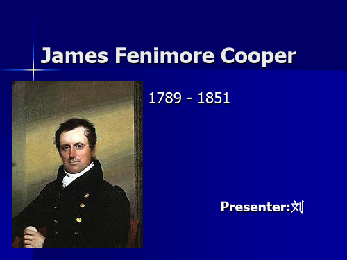 美国文学家JamesFenimoreCooper