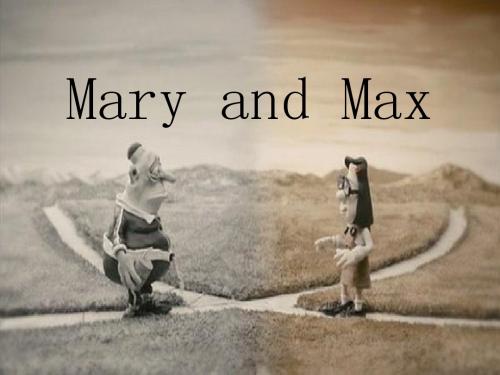 Mary and Max