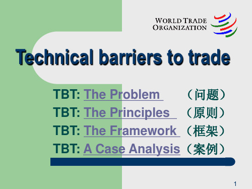 WTO课件-WTO TBT(3+2)技术性贸易壁垒