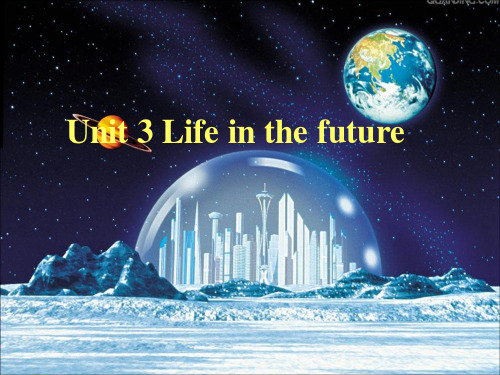 人教版高中英语必修五《unit3 life in the future阅读课》课件